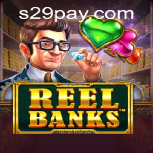 Exploring the Intricacies of ReelBanks and S29 PH Login