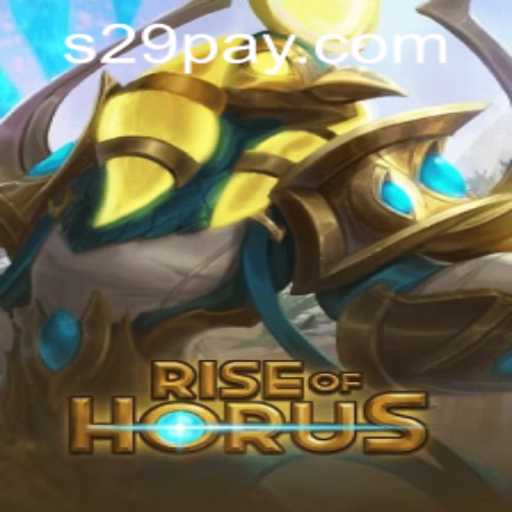 Rise of Horus: Exploring the Game and Understanding the S29 PH Login